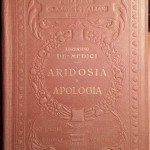 Lorenzino De’ Medici, Aridosia e Apologia (Classici Italiani con Note), Ed. UTET