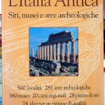 L’Italia antica siti, musei e aree archeologiche, Ed. Touring Club