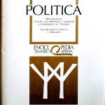 Lorenzo Ornaghi (a cura di), Politica, Ed. Jaca Book, 1993