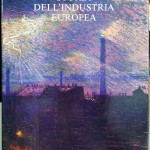 Storia dell’Industria Europea, Ed. ETAS Libri / BNA