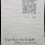 Enea Silvio Piccolomini, Storia di due amanti e Rimedio d’amore, Ed. UTET, 1973