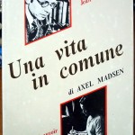 Axel Madsen, Una vita in comune. Jean-Paul Sartre e Simone de Beauvoir, Ed. Dall’Oglio