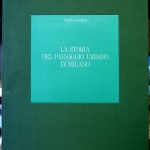 Virgilio Vercelloni, La storia del paesaggio urbano di Milano, Ed. Officina arte grafica Lucini, 1988