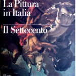 Giuliano Briganti (a cura di), La pittura in Italia: il Settecento, Ed. Electa