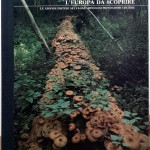 Douglas Botting, L’Europa da scoprire, Ed. Mondadori, 1981
