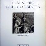 Franz Courth, Il mistero del Dio Trinità, Ed. Jaca Book, 1993