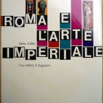 Heinz Kähler, Roma arte imperiale, Ed. il Saggiatore, 1963