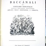 Girolamo Baruffaldi, I Baccanali, 3 voll., Ed. SATE, 1987-1988