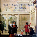 Renato De Fusco (a cura di), L’Italia e la formazione della civiltà europea dall’architettura al design, Ed. UTET/BNA, 1994