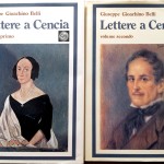 Giuseppe Gioachino Belli, Lettere a Cencia (Vincenza Perozzi Roberti), Edizioni Scientifiche Italiane, 1973