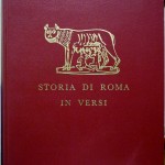 Alberto Cavaliere, Storia di Roma in Versi, Ed. Hoepli, 1961
