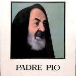Felice Rossetti, Padre Pio (81 dipinti di Angelo Titonel), Ed. Edit Faenza, 1999