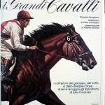 Maurizio Bongianni, I grandi cavalli, Ed. Mondadori, 1983