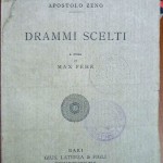 Apostolo Zeno, Drammi scelti, Ed. Laterza, 1929