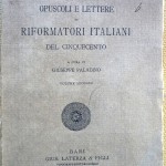 Giuseppe Paladino (a cura di), Opuscoli e lettere di Riformatori italiani del Cinquecento (Vol. II), Ed. Laterza, 1927