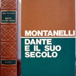 Indro Montanelli, Dante e il suo secolo, Ed. Rizzoli, 1971