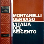 Indro Montanelli e Roberto Gervaso, L’Italia del Seicento (1600-1700), Ed. Rizzoli, 1971