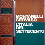 Indro Montanelli e Roberto Gervaso, L’Italia del Settecento (1700-1789), Ed. Rizzoli, 1970