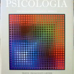 Denis Huisman (diretta da), Enciclopedia di Psicologia – Psicanalisi e Psicologia medica, Ed. Procaccianti, 1973