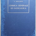 Clara Bergamini, Chimica Generale ed Inorganica ad indirizzo biologico, Ed. Soc. Editrice Universitaria, 1950
