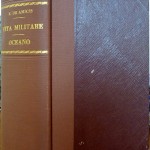 Edmondo De Amicis, La vita militare / Sull’oceano, Ed. Treves, 1903-1910