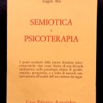 Eugen Bär, Semiotica e psicoterapia, Ed. Astrolabio, 1979