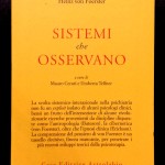 Heinz von Foerster, Sistemi che osservano, Ed. Astrolabio, 1987