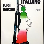 Luigi Barzini (junior), L’Antropometro Italiano, Ed. Mondadori, 1973