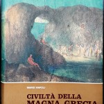 Mario Napoli, Civiltà della Magna Grecia, Ed. BSP/EDES, 1969