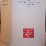Ippolito Nievo, Opere (a cura di Sergio Romagnoli), Ed. Ricciardi, 1952