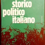 Ernesto Sestan (a cura di), Dizionario storico politico italiano, Ed. Sansoni, 1971