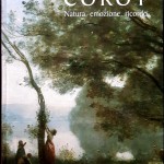 Vincent Pomarède (a cura di), Corot. Natura, emozione, ricordo, Ed. Ferrara Arte, 2005