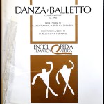 D. Rigotti e A.V. Turnbull (a cura di), Danza e balletto, Ed. Jaca Book, 1993
