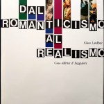 Klaus Lankheit, Dal Romanticismo al Realismo, Ed. il Saggiatore, 1966