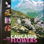 Vojtĕch Holubec and Pavel Křivka, The Caucasus and its flowers, Ed. Loxia, 2006