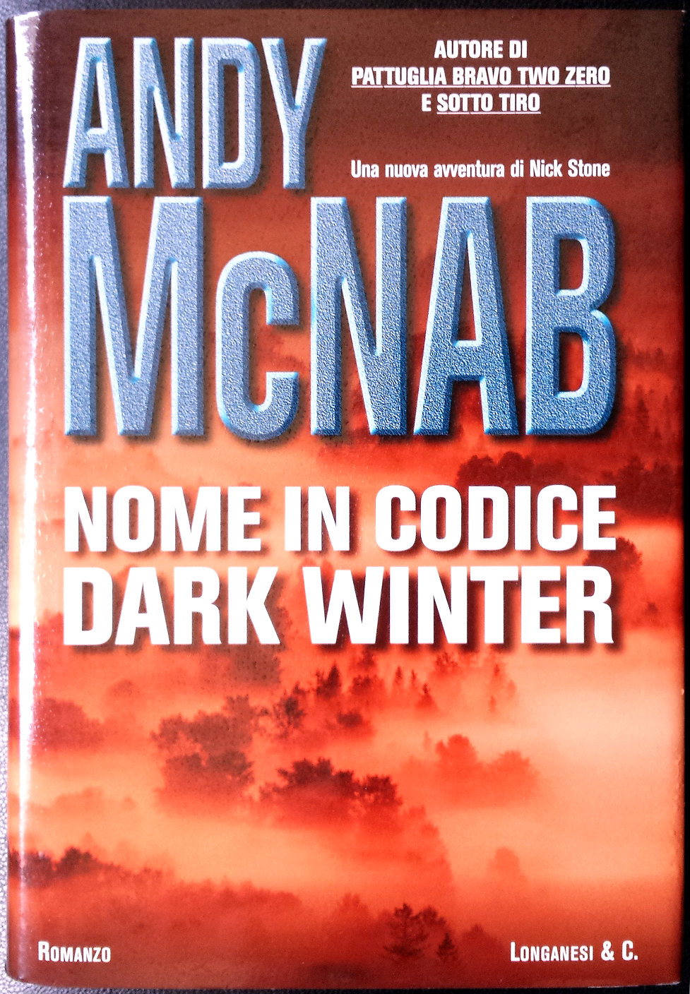 Andy-McNab-Nome-in-codice-Dark-Winter-Ed.-Longanesi-2005