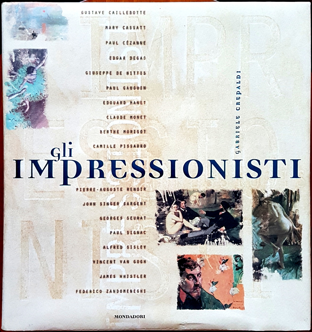 Gabriele Crepaldi, Gli Impressionisti, Ed. Mondadori, 2003