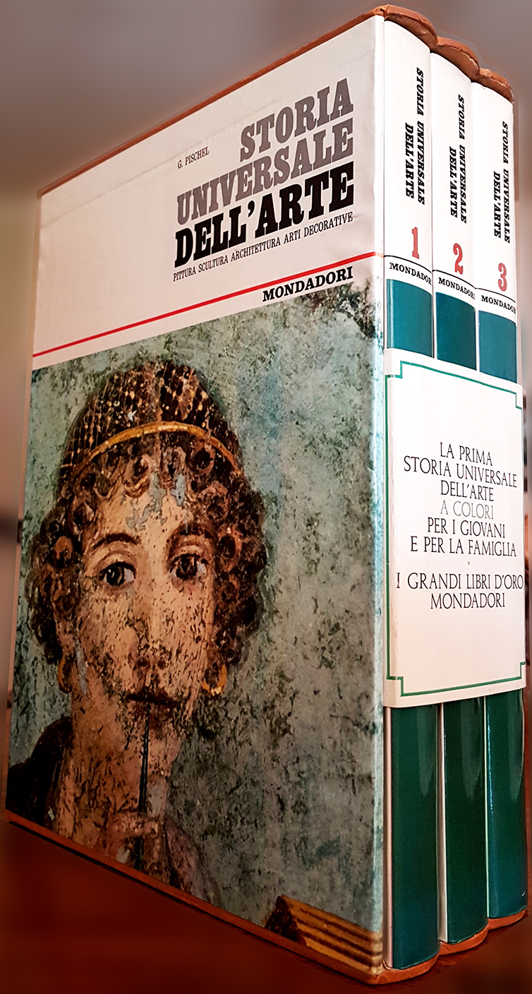 Gina Pischel, Storia Universale dell’Arte. Pittura, scultura, architettura…, Ed. Mondadori, 1966