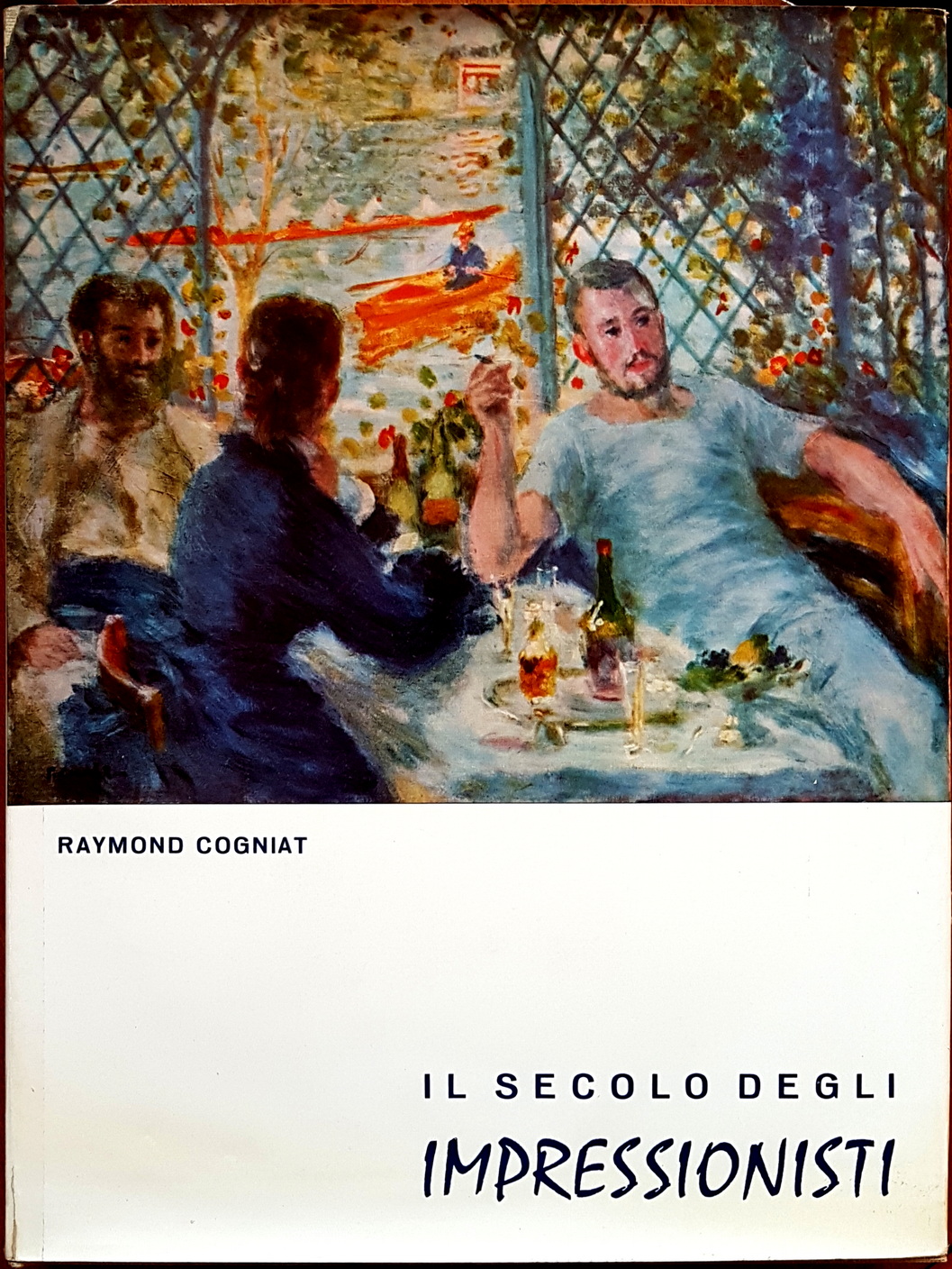 Raymond Cogniat (testi di), Il Secolo degli Impressionisti, Ed. Vallardi, 1962